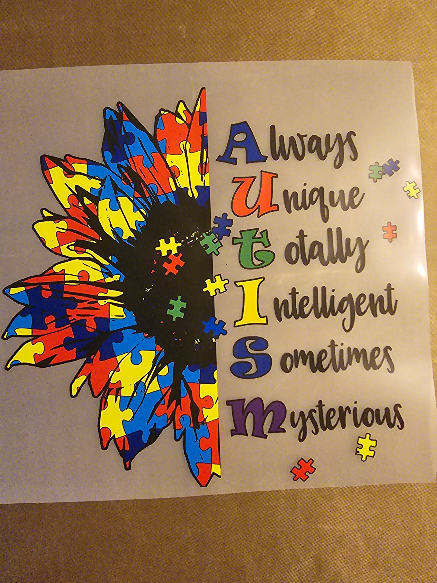 Always Unique Totally Intelligent Sometimes Mysterious Flower Design