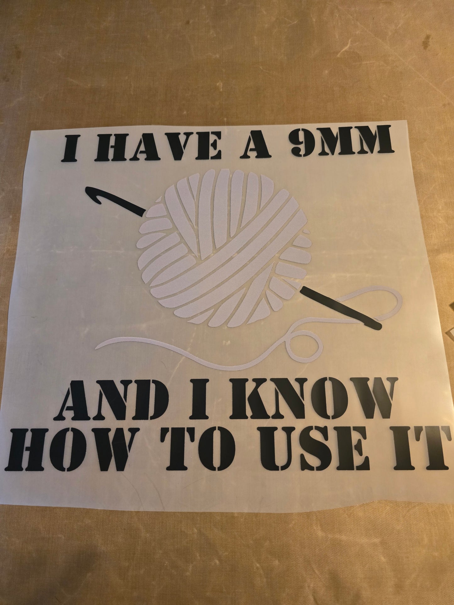 I Have a 9mm & I Know How to Use It Design