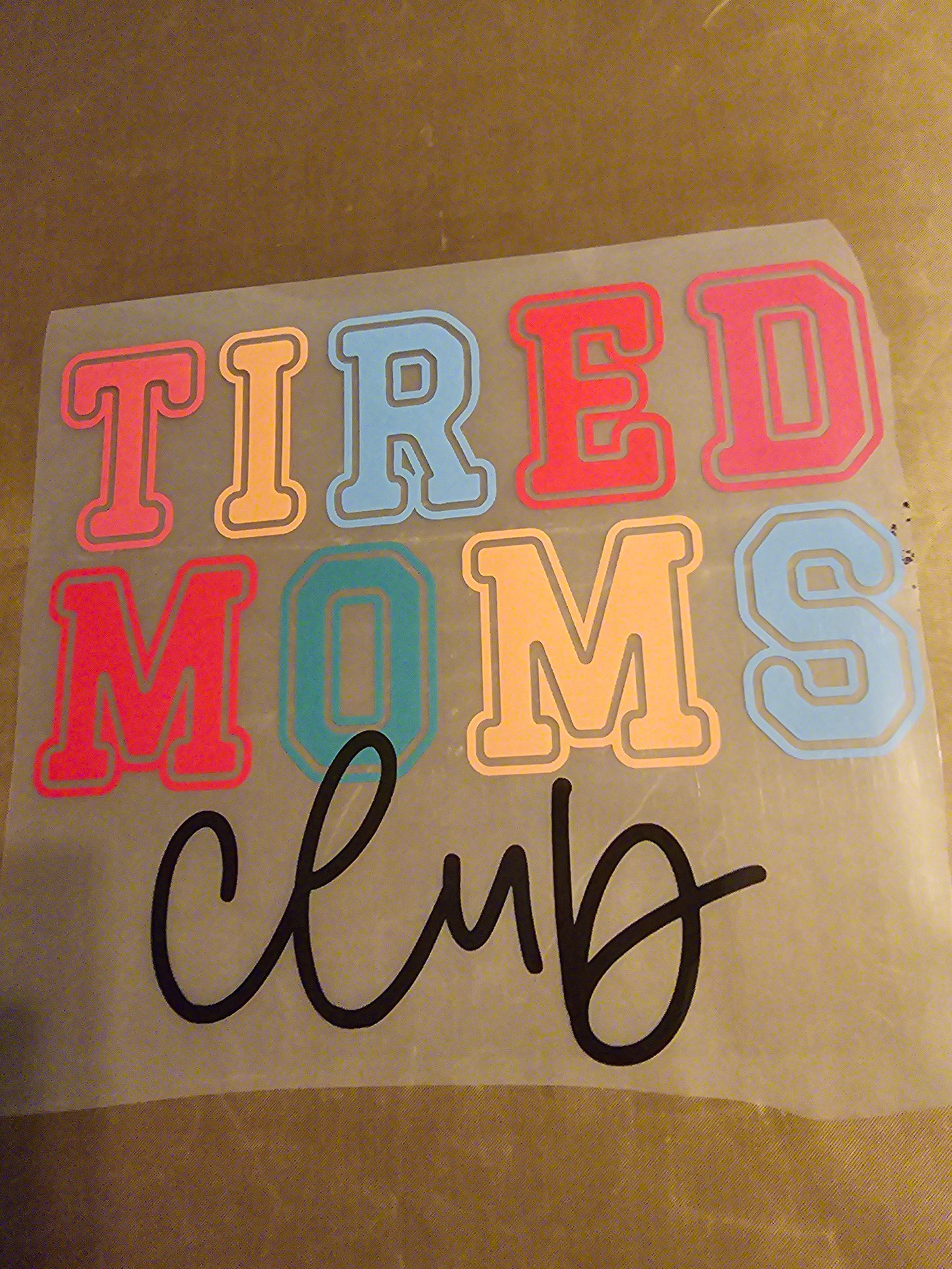Tired Mom's Club Design