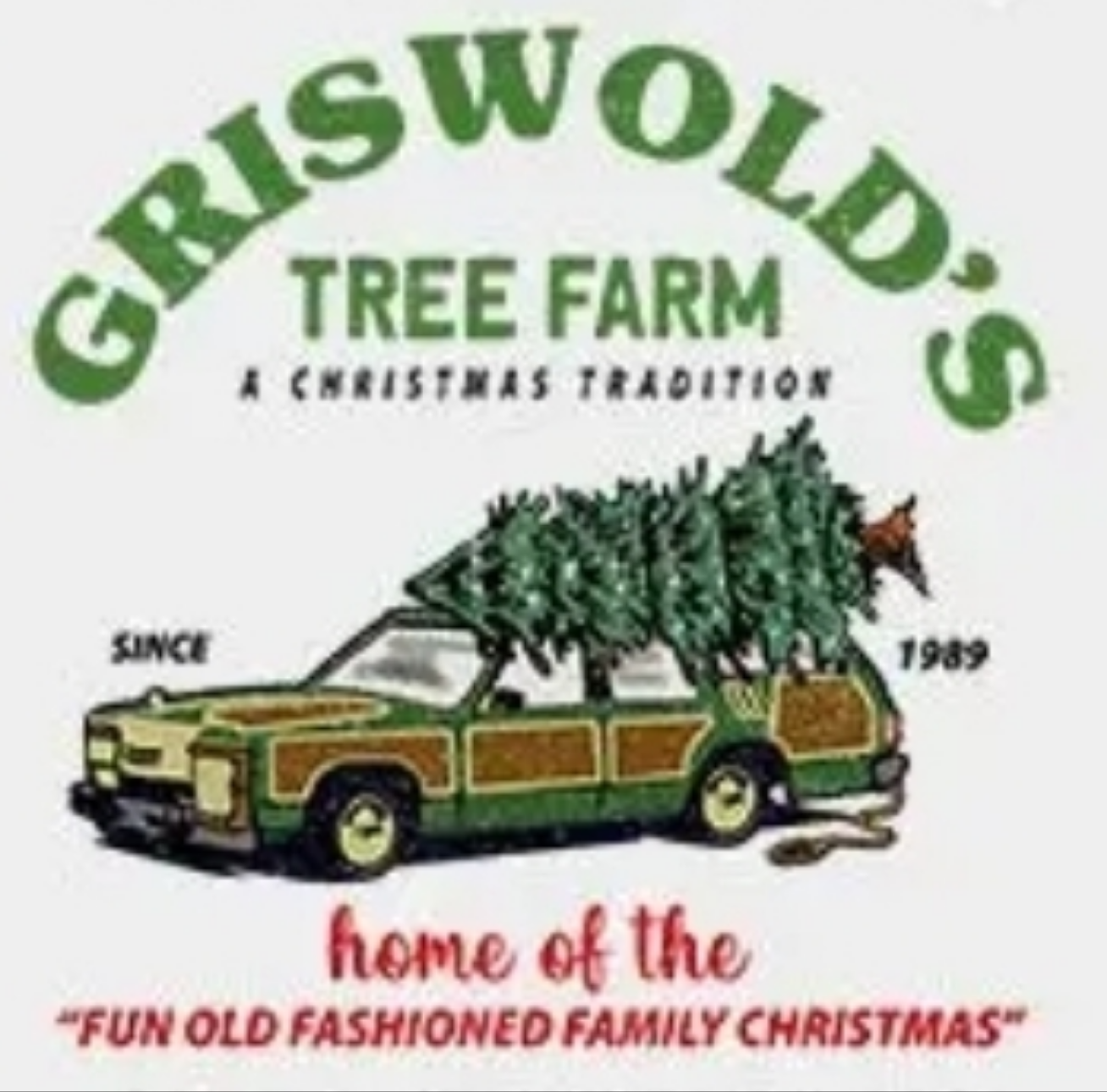 Griswold's Tree Farm Home of "Fun Old Fashioned Family Christmas" Design