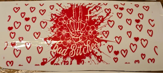 Bad Bitches Cup Design