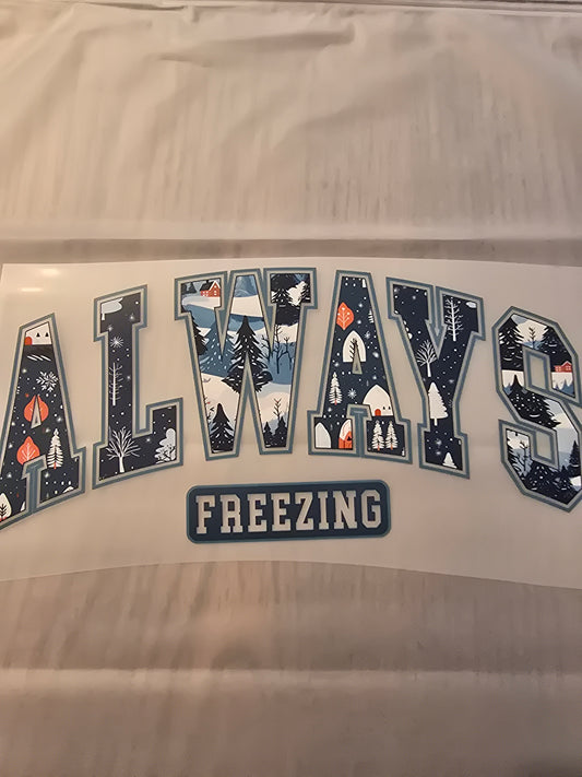 Always Freezing Design