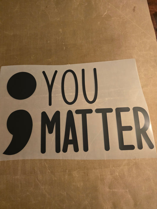 You Matter; Design