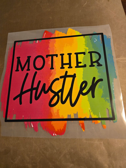 Mother Hustler Design