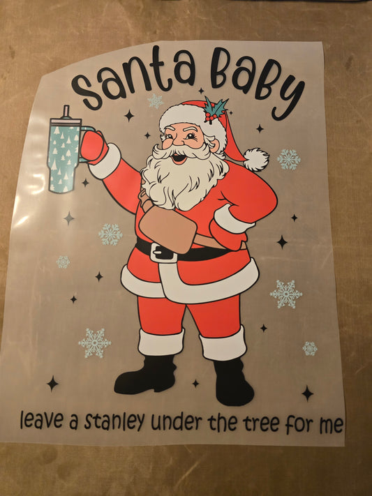 Santa Baby, Leave a Stanley Under The Tree for Me Design