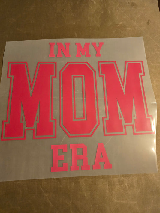 In My Mom Era Design