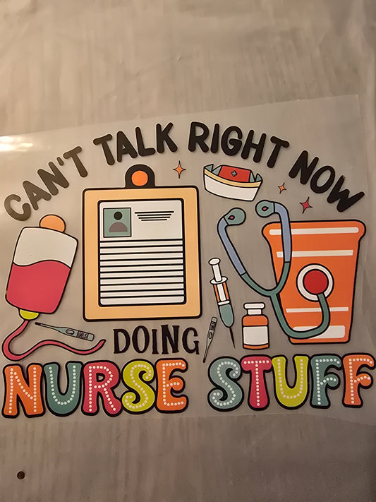Can't Talk Right Now, Doing Nurse Stuff Design